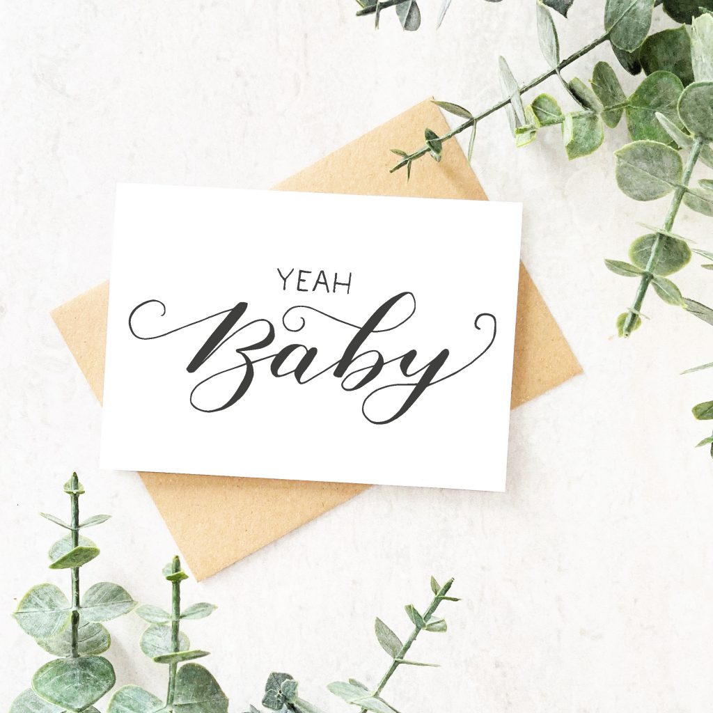 yeah baby card